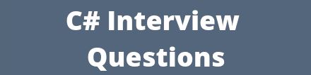 Top 50 C# Interview Questions and Answers