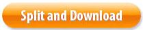 Split and Download